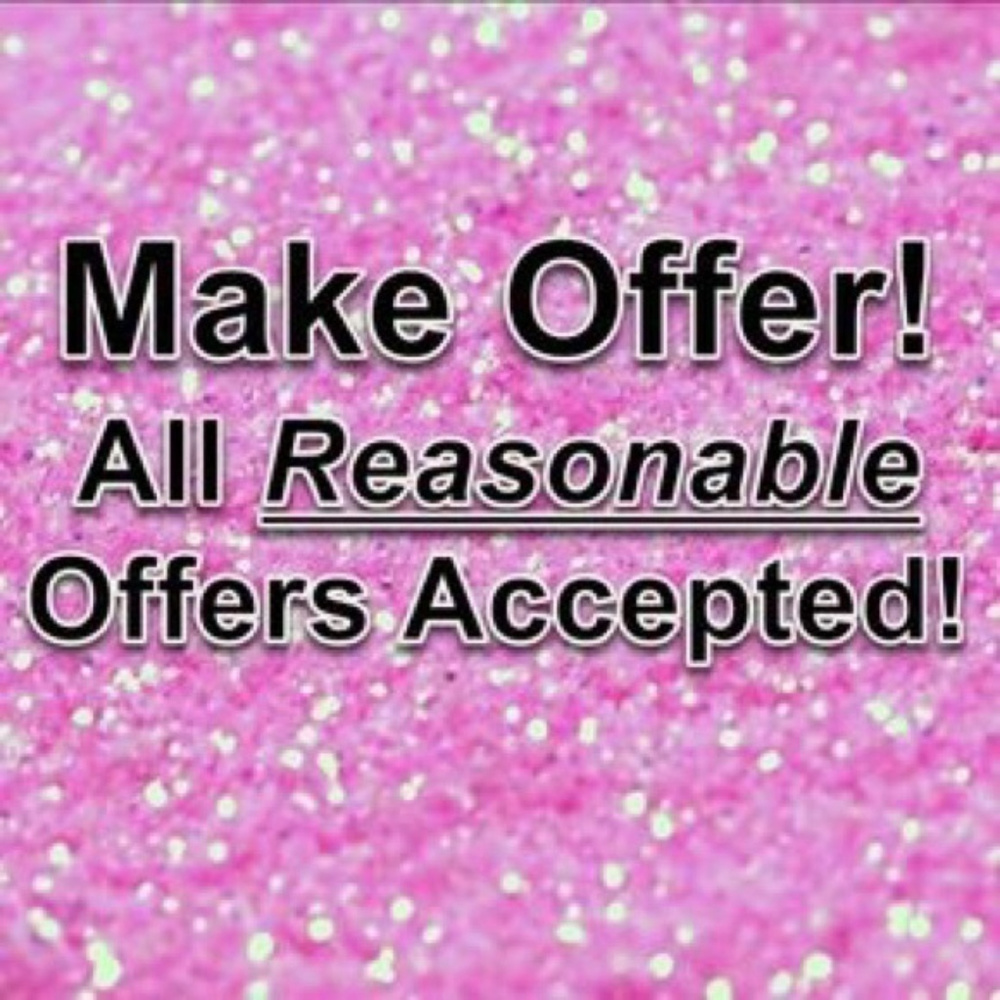 Make Offer! All Reasonable Offers Accepted!